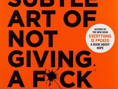 Prabjeet Singh Anand - The Subtle Art of Not Giving A F*ck